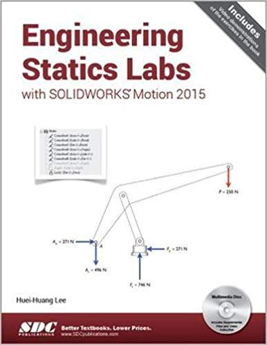 Engineering Statics Labs with SOLIDWORKS Motion 2015 - Orginal Pdf